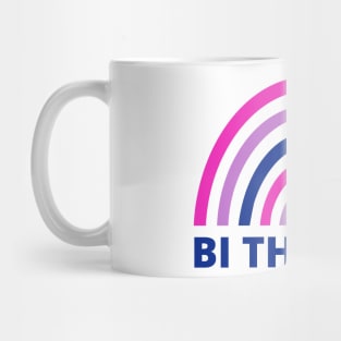 BI THE WAY BISEXUAL Mug